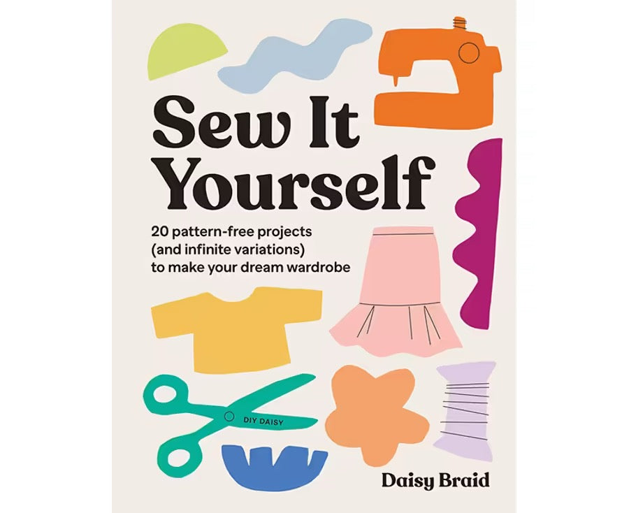 SEW IT YOURSELF WITH DIY DAISY • Book