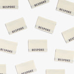 BESPOKE • Woven Labels