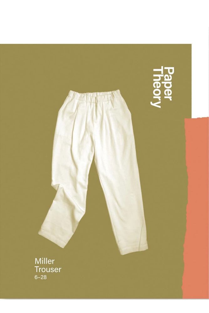 MILLER TROUSER • Pattern